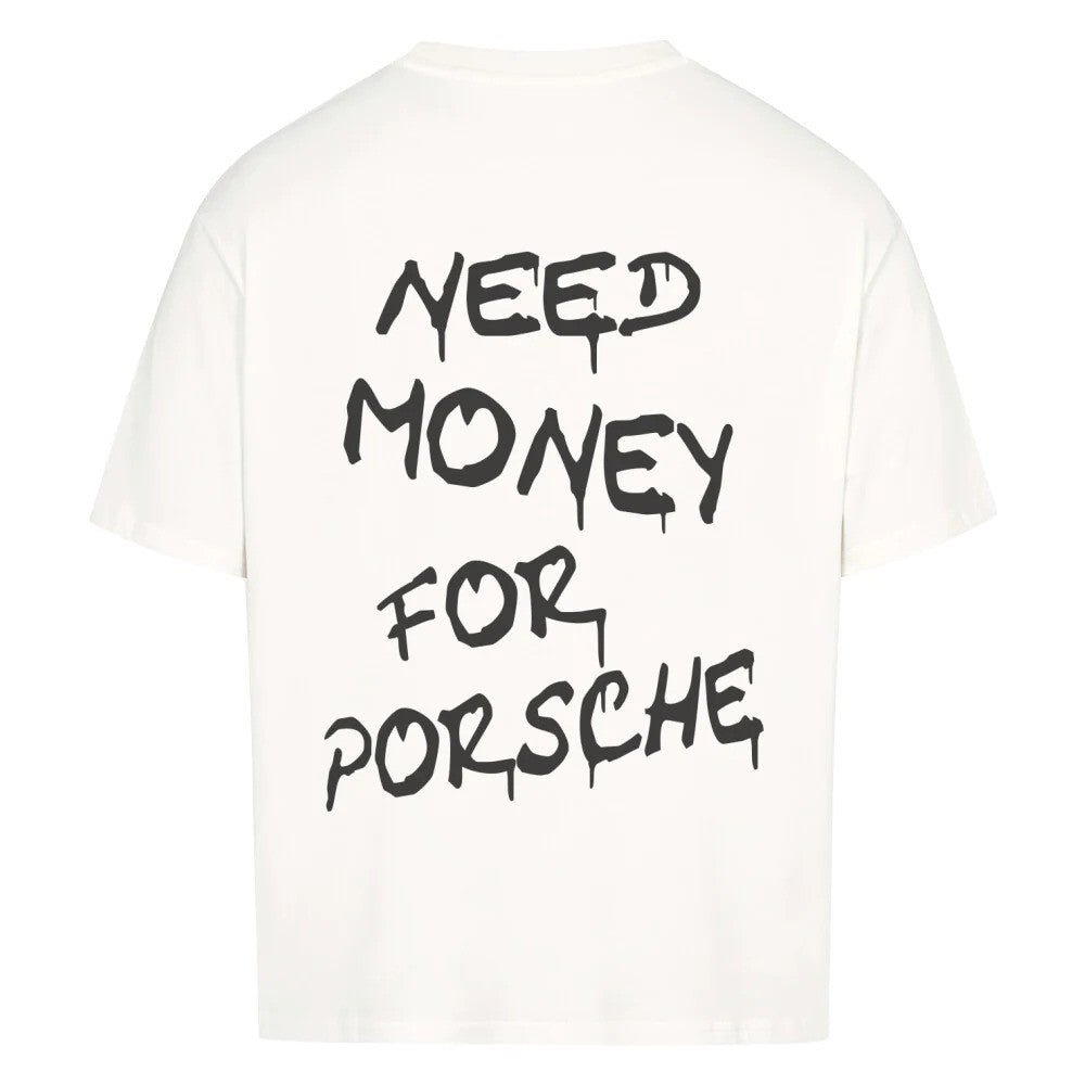 Europe And America Need Money To Buy Porsche T-shirt - Sophinity