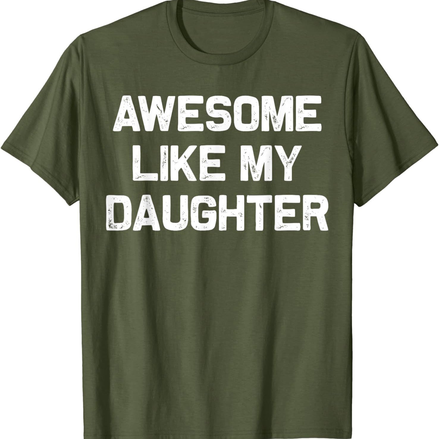 Men's T-shirt Awesome Like My Daughter European And American Plus Size - Sophinity